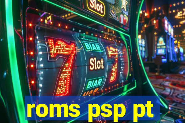 roms psp pt-br download